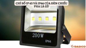 chi-so-ip65-ip66-cua-den-chieu-pha